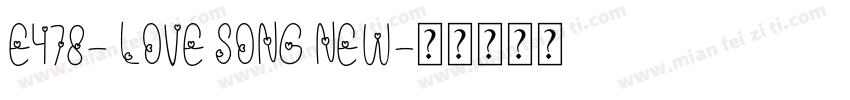 E478- LOVE SONG NEW字体转换